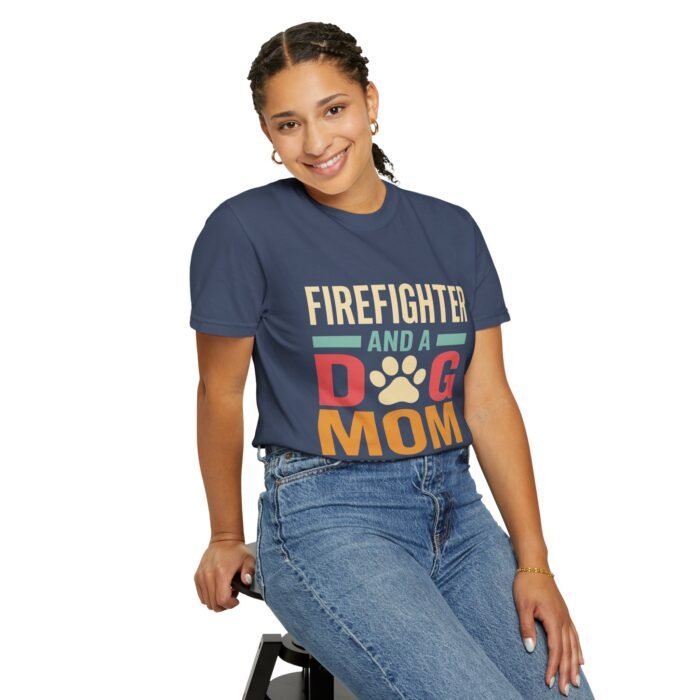 Unisex Firefighter And A Dog Mom  I'm Unstoppable, Mothers Day T-Shirt - Image 2